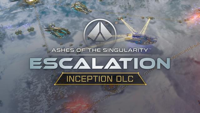 Ashes of the Singularity: Escalation - Inception DLC