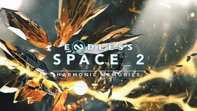 ENDLESS™ Space 2 - Harmonic Memories