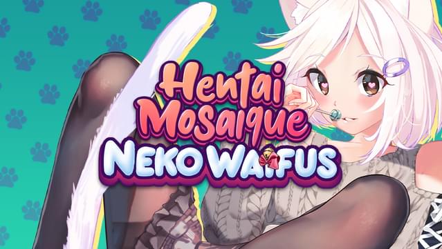 Hentai Mosaique Neko Waifus