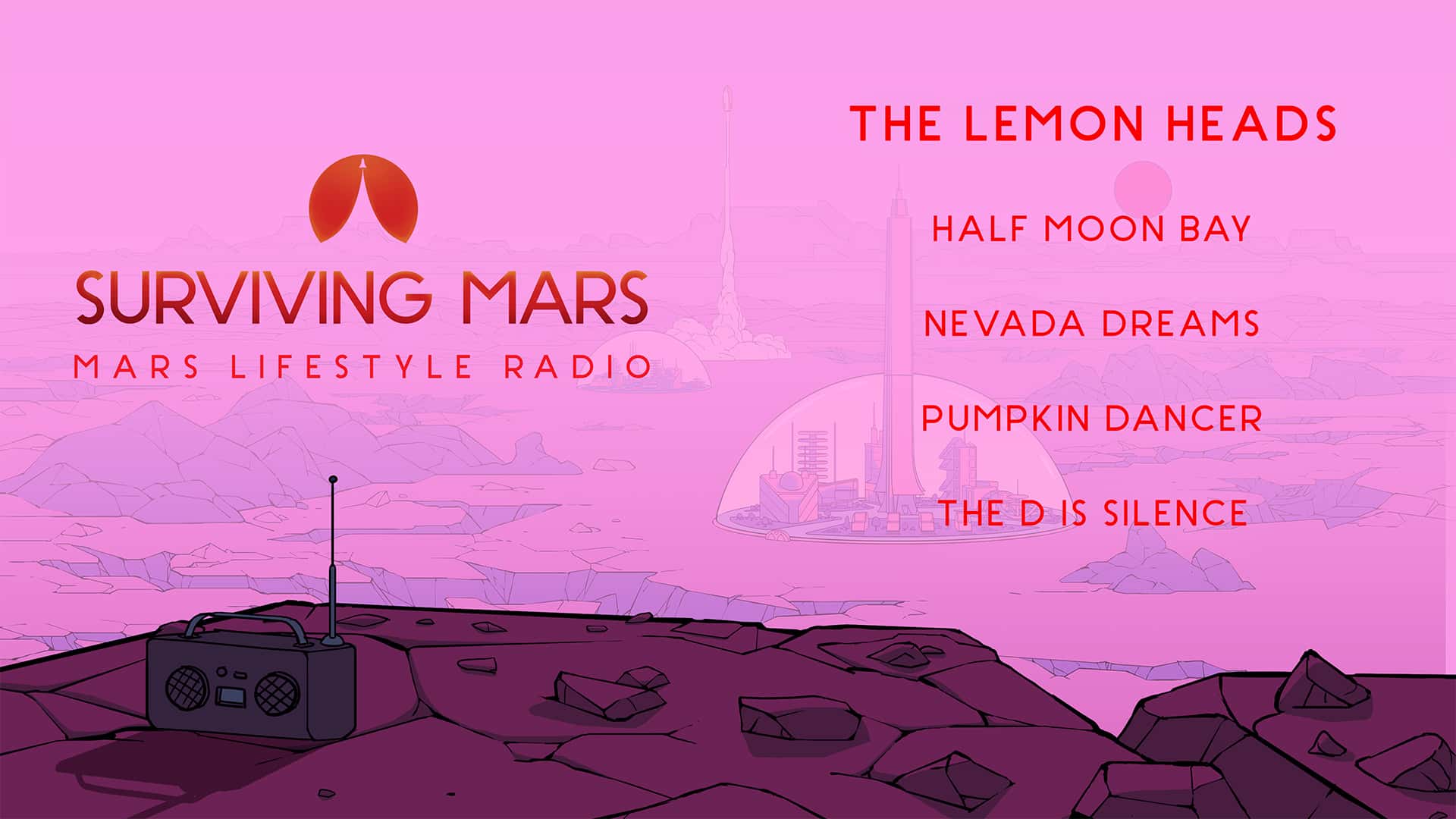 #3. Surviving Mars - Mars Lifestyle Radio (GOG) di: Paradox Interactive