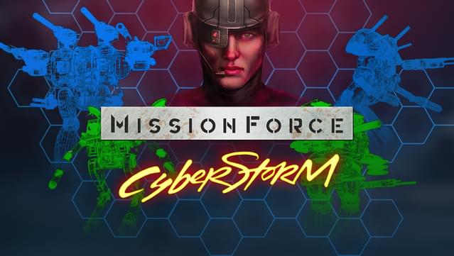 MissionForce: CyberStorm