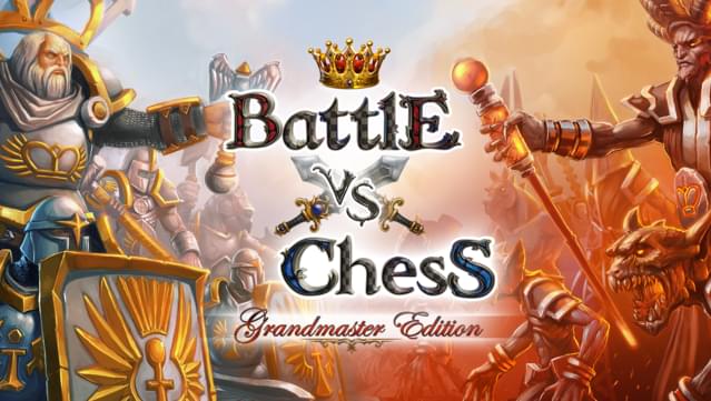 Battle vs Chess - Grandmaster Edition
