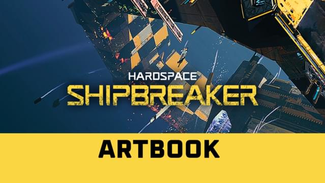 Hardspace: Shipbreaker - Digital Artbook