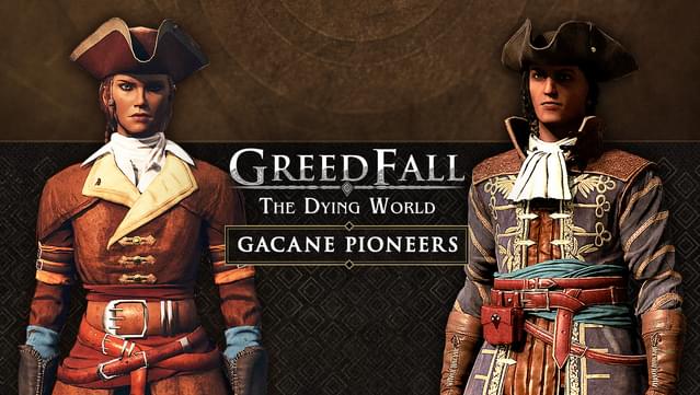 GreedFall: The Dying World - Gacane Pioneers Pack