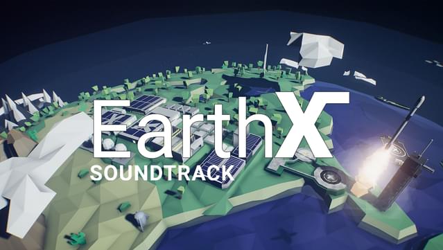 EarthX OST - Made on Earth by Humans