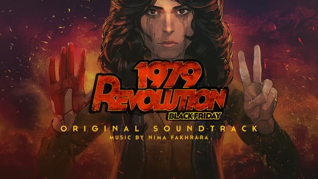 1979 Revolution: Black Friday - Original Soundtrack