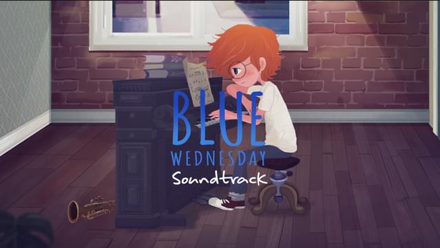 Blue Wednesday - Soundtrack