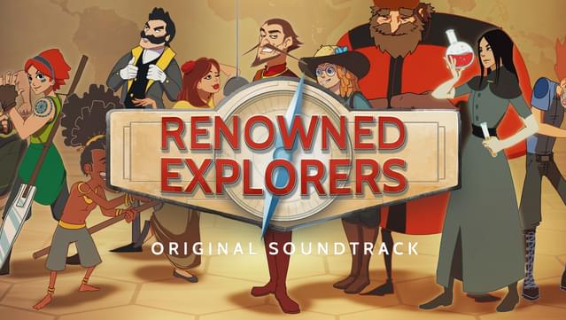 Renowned Explorers - Original Soundtrack