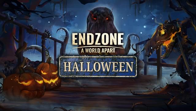 Endzone - A World Apart: Halloween