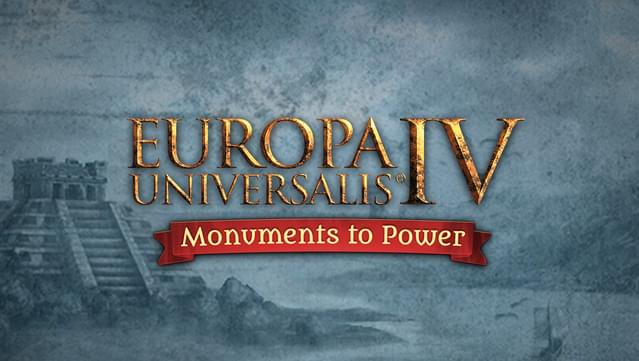 Collection - Europa Universalis IV: Monuments to Power Pack
