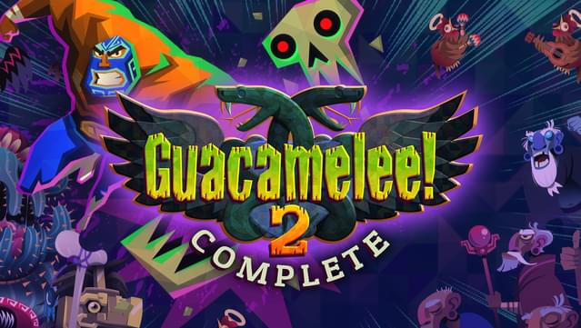 Guacamelee! 2 - Complete