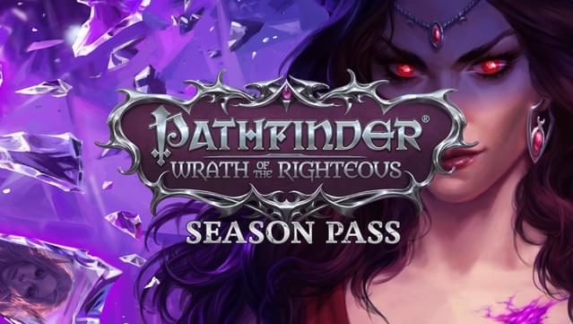 Pathfinder: Wrath of the Righteous - Season Pass