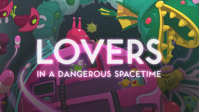 Lovers in a Dangerous Spacetime