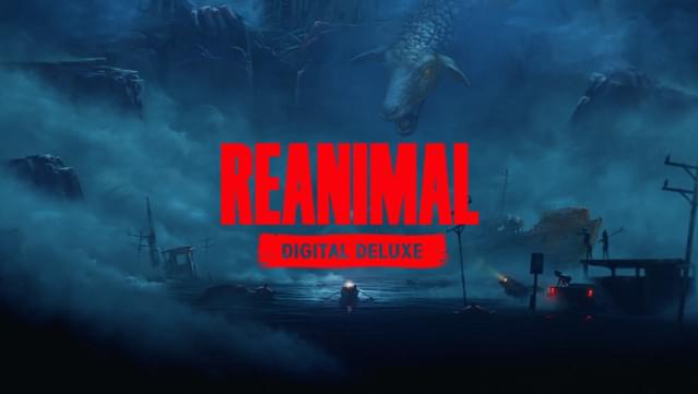 REANIMAL - Digital Deluxe Edition
