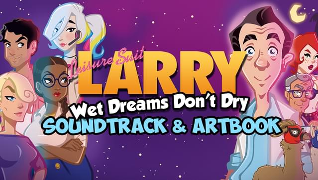Leisure Suit Larry - Wet Dreams Don't Dry Artbook & Soundtrack