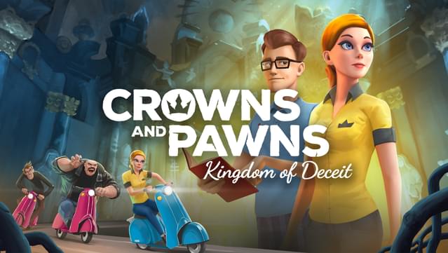 Crowns and Pawns: Kingdom of Deceit