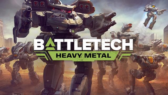 BATTLETECH - Heavy Metal