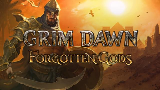 Grim Dawn - Forgotten Gods