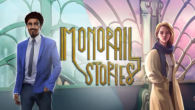 Monorail Stories