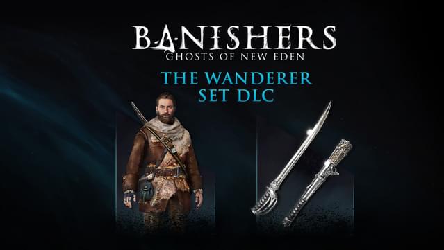 Banishers: Ghosts of New Eden - Wanderer Set DLC