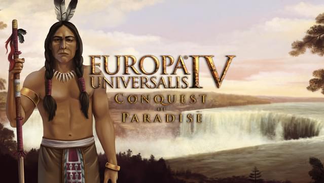 Expansion - Europa Universalis IV: Conquest of Paradise