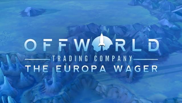 Offworld Trading Company - The Europa Wager