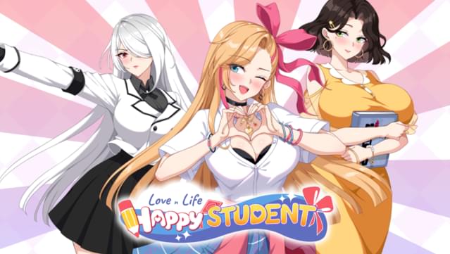 Love n Life: Happy Student UNRATED