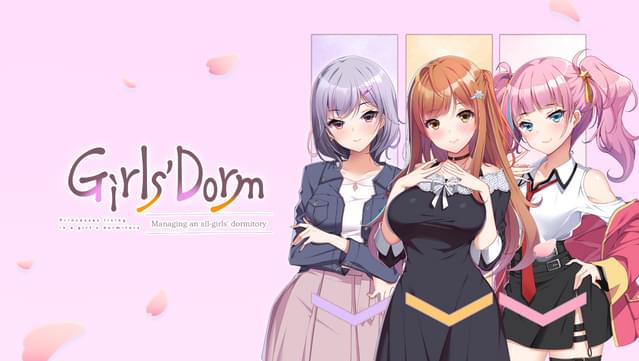 Girls' Dorm -Managing an all-girls' dormitory