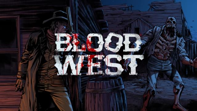 Blood West: Dead Man's Edition