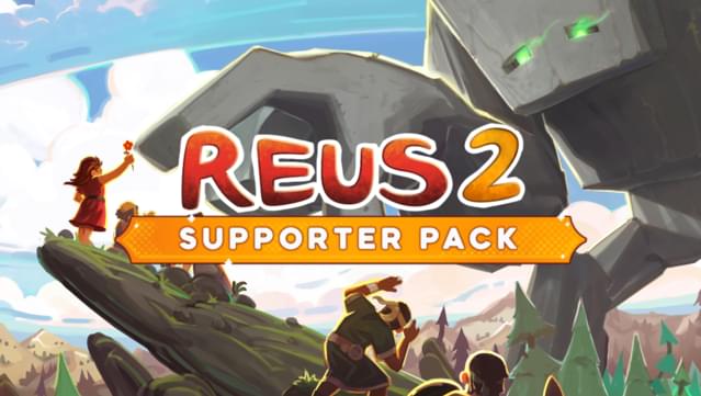 Reus 2 - Supporter Pack