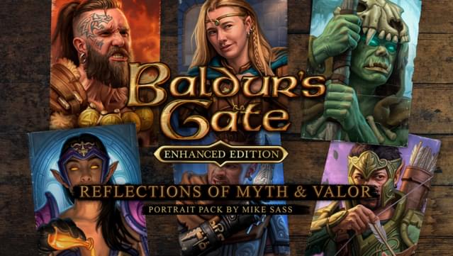 Baldur's Gate: Reflections Of Myth & Valor