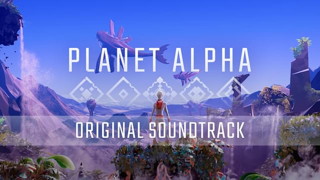 PLANET ALPHA - Original Soundtrack