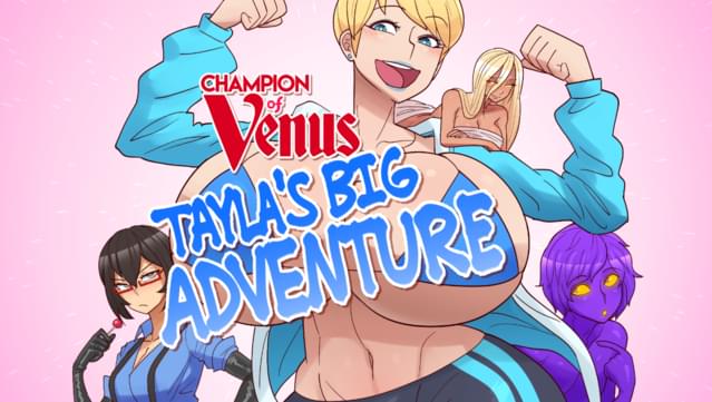 Champion of Venus: Tayla's Big Adventure