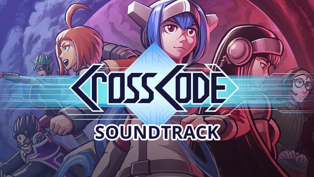 CrossCode - Soundtrack