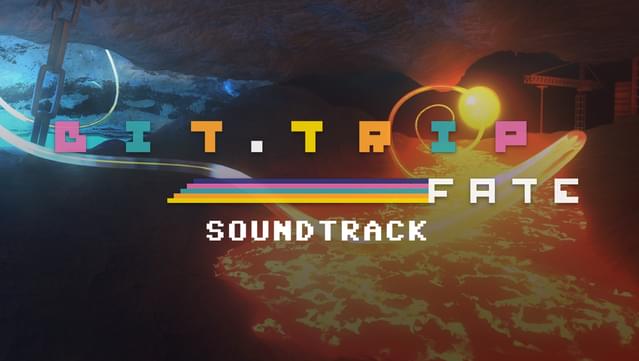 BIT.TRIP FATE Soundtrack