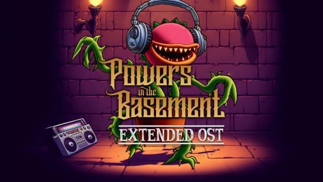 Powers in the Basement Extended Soundtrack