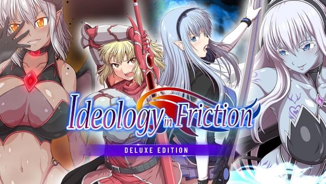 Ideology in Friction Deluxe Edition