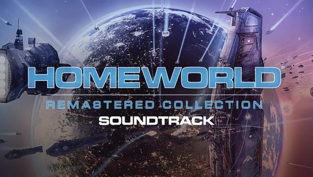Homeworld® Remastered Soundtrack