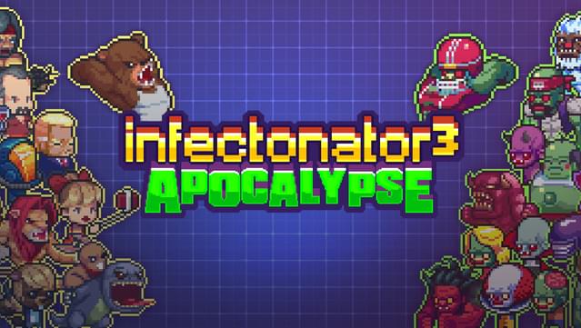 Infectonator 3: Apocalypse
