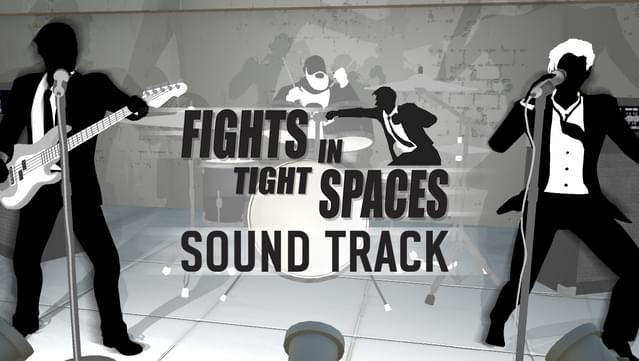 Fights in Tight Spaces: Original Soundtrack