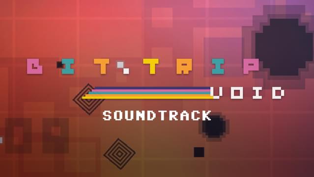 BIT.TRIP VOID Soundtrack