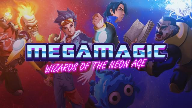 Megamagic: Wizards of the Neon Age