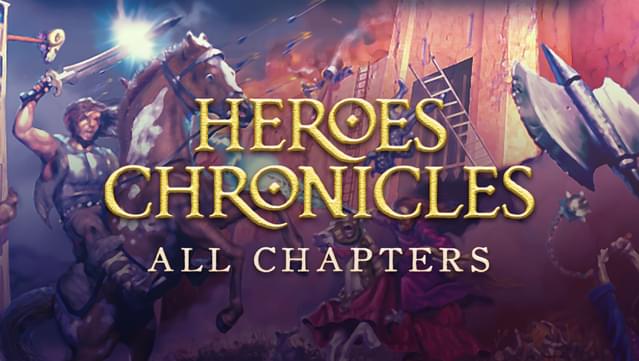 Heroes Chronicles: All Chapters