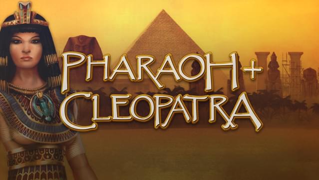 Pharaoh + Cleopatra