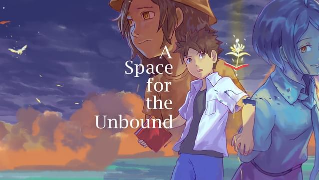 A Space for the Unbound - Prologue