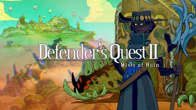 Defender's Quest 2: Mists of Ruin