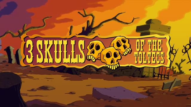 Fenimore Fillmore: 3 Skulls of the Toltecs