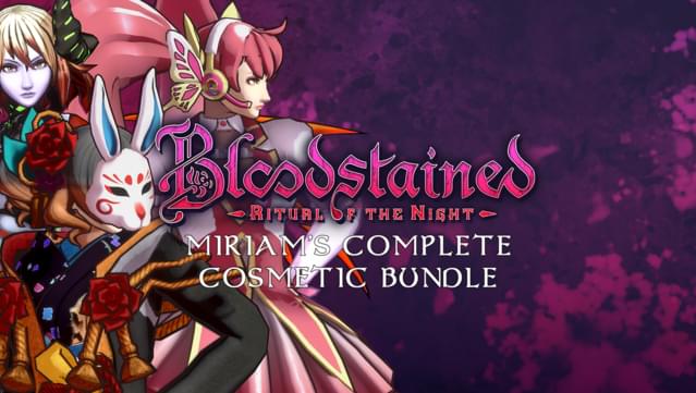 Bloodstained: Ritual of the Night - Miriam’s Complete Cosmetic Bundle