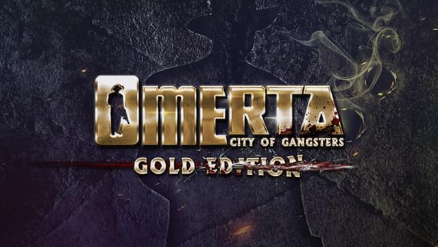 Omerta: City of Gangsters Gold Edition