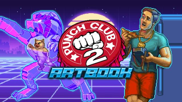 Punch Club 2: Fast Forward - Artbook and Comic Book